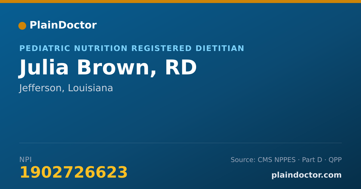 Shareable card for Julia Brown, RD - Pediatric Nutrition Registered Dietitian, Jefferson, LA