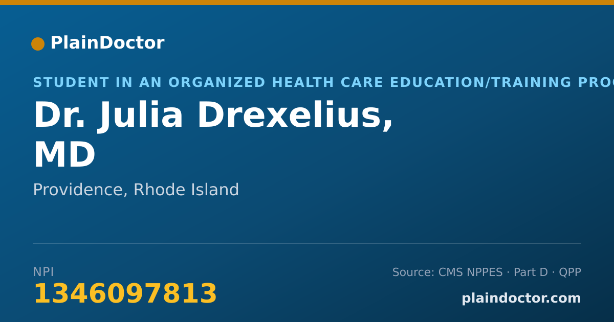 Shareable card for Julia Drexelius, MD - Student in an Organized Health Care Education/Training Program, Providence, RI