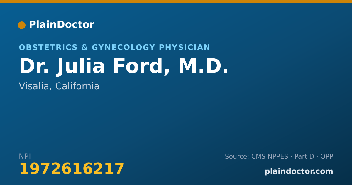 Shareable card for Julia Ford, M.D. - Obstetrics & Gynecology Physician, Visalia, CA