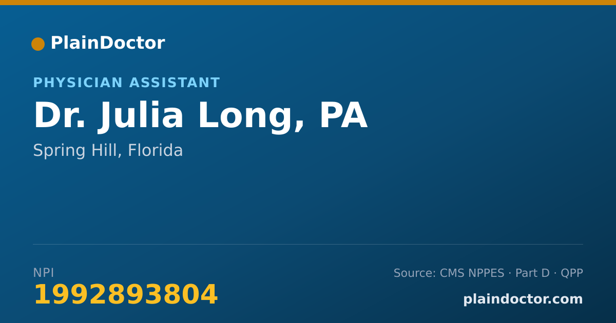 Shareable card for Julia Long, PA - Physician Assistant, Spring Hill, FL