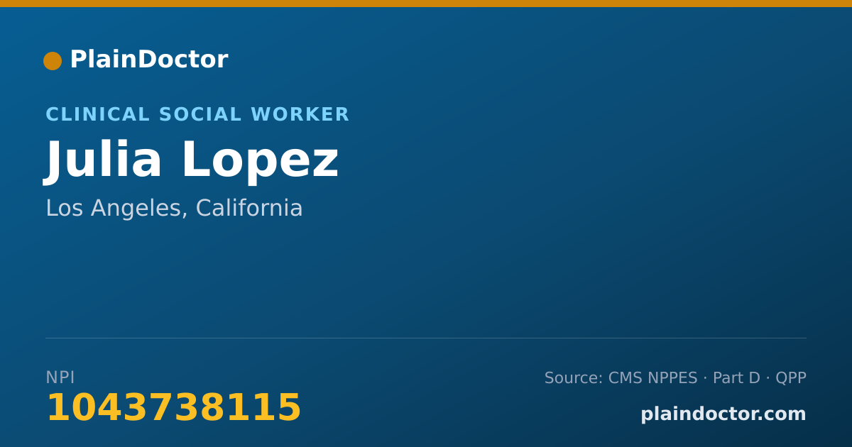 Shareable card for Julia Lopez - Clinical Social Worker, Los Angeles, CA