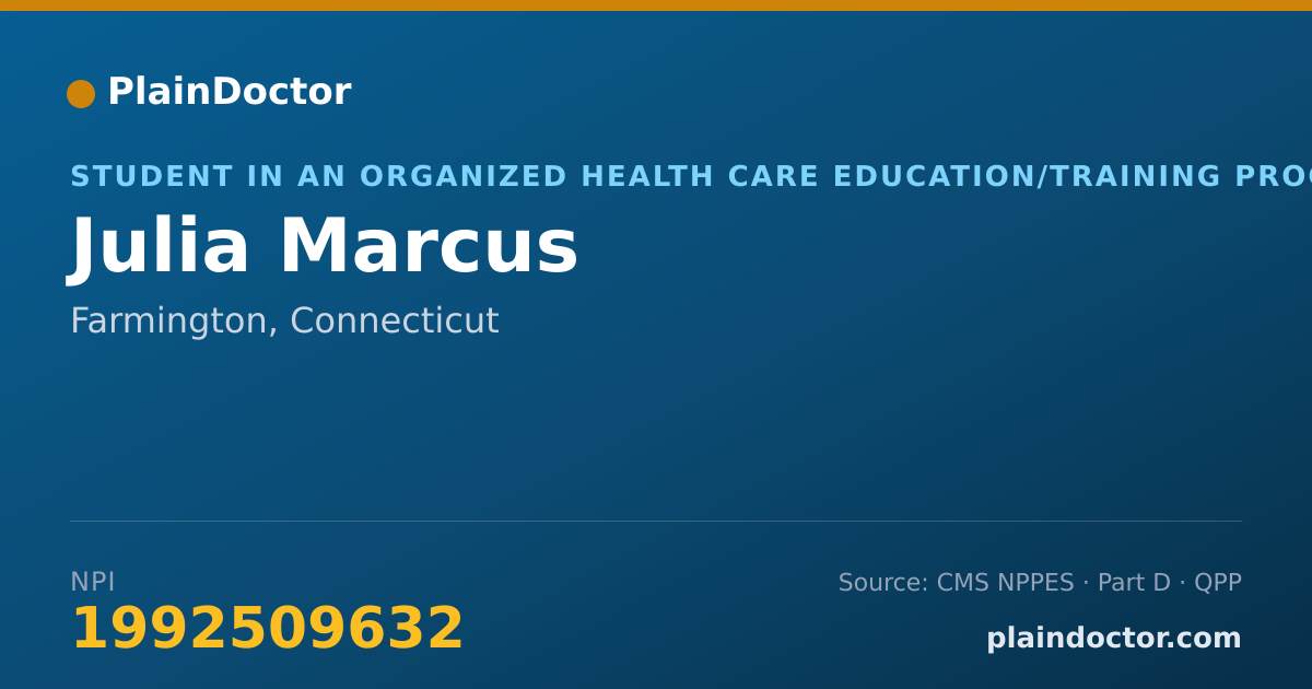 Shareable card for Julia Marcus - Student in an Organized Health Care Education/Training Program, Farmington, CT