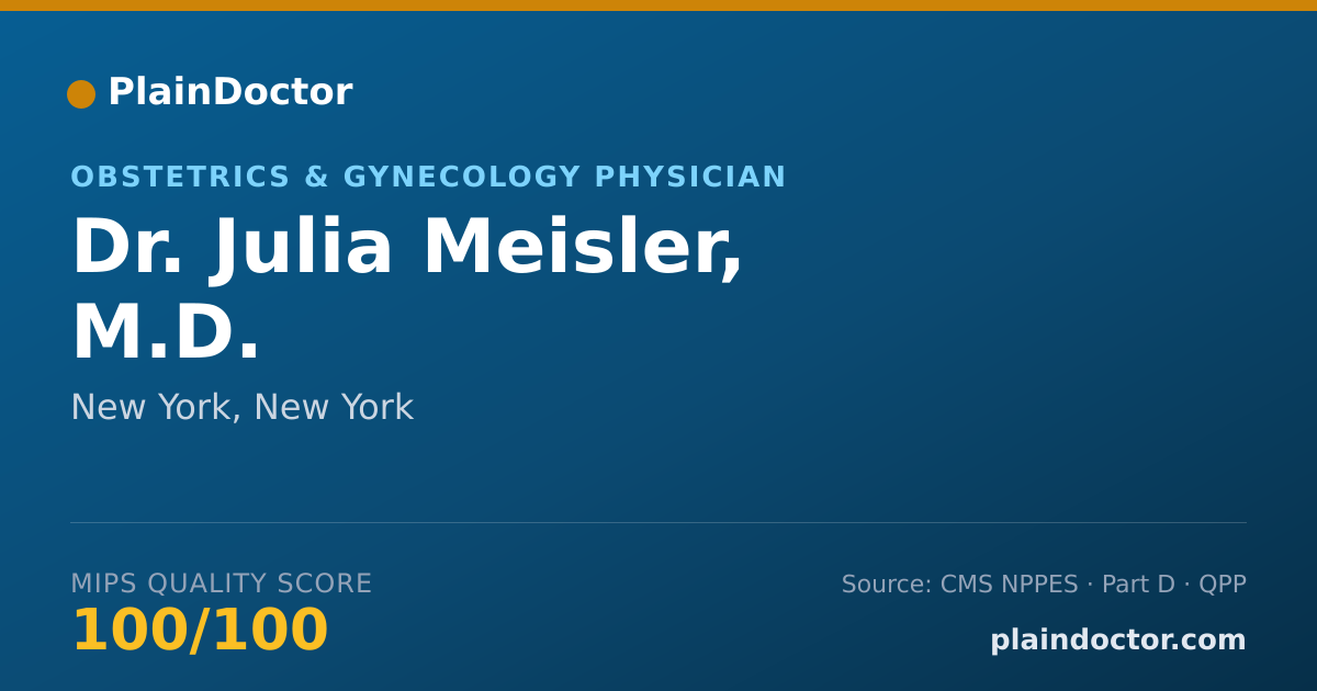 Shareable card for Julia Meisler, M.D. - Obstetrics & Gynecology Physician, New York, NY