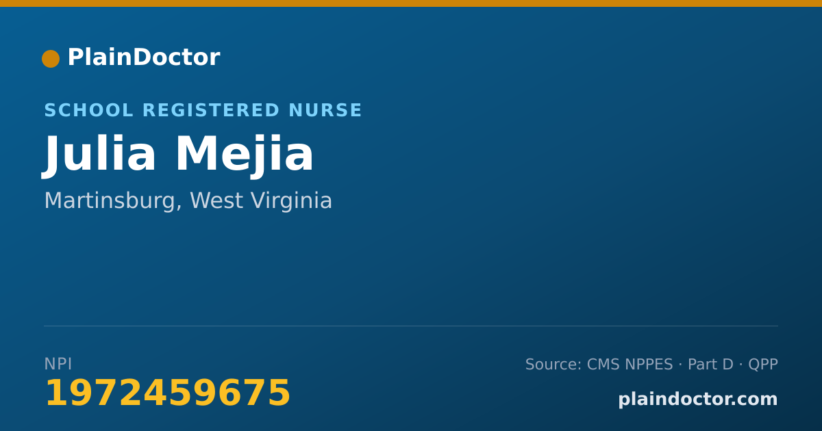 Shareable card for Julia Mejia - School Registered Nurse, Martinsburg, WV