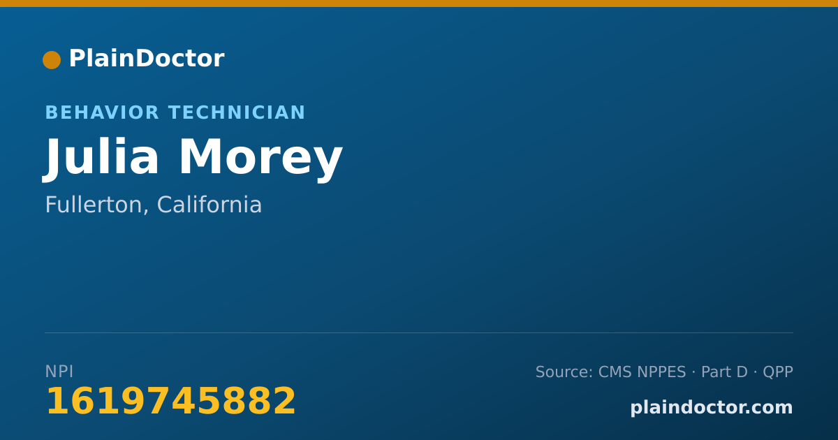 Shareable card for Julia Morey - Behavior Technician, Fullerton, CA