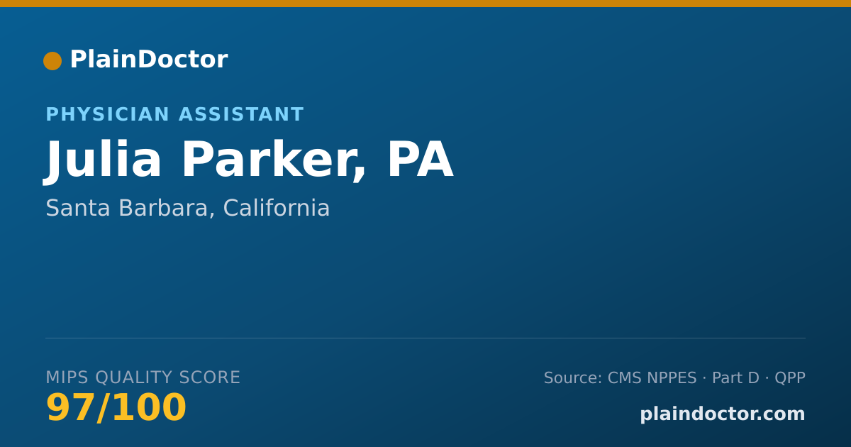 Shareable card for Julia Parker, PA - Physician Assistant, Santa Barbara, CA