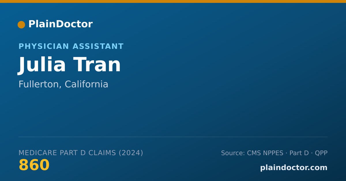 Shareable card for Julia Tran - Physician Assistant, Fullerton, CA