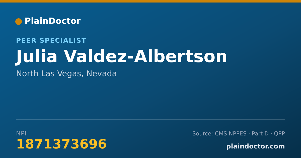 Shareable card for Julia Valdez-Albertson - Peer Specialist, North Las Vegas, NV