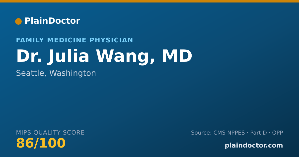 Shareable card for Julia Wang, MD - Family Medicine Physician, Seattle, WA
