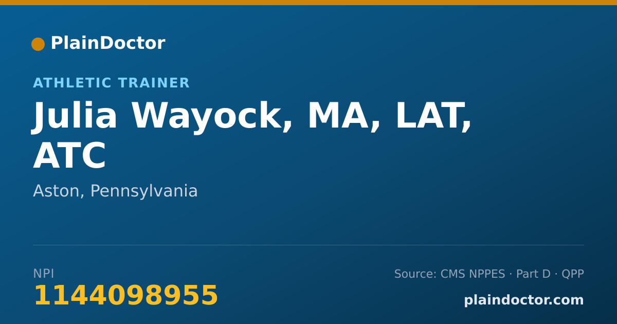 Shareable card for Julia Wayock, MA, LAT, ATC - Athletic Trainer, Aston, PA