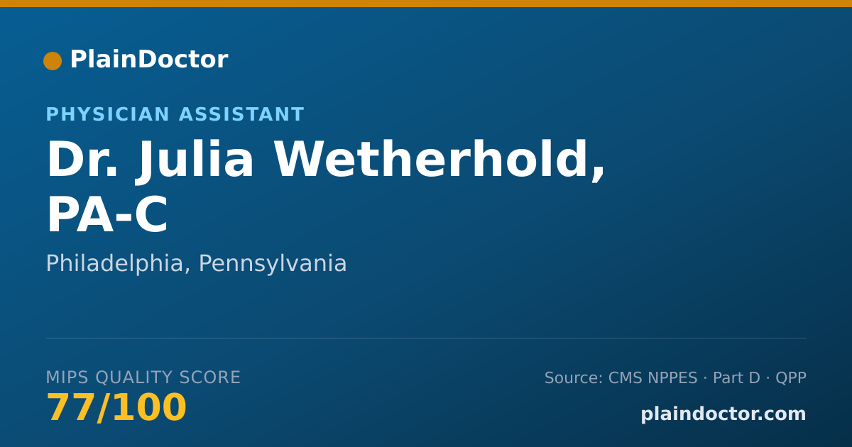 Shareable card for Julia Wetherhold, PA-C - Physician Assistant, Philadelphia, PA
