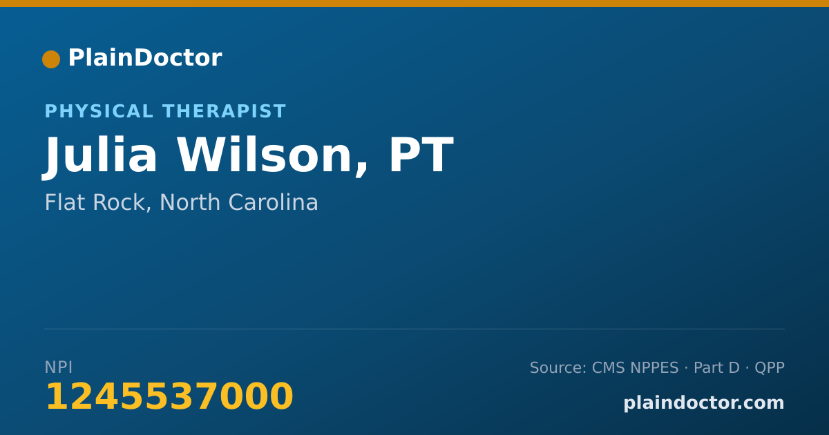 Shareable card for Julia Wilson, PT - Physical Therapist, Flat Rock, NC