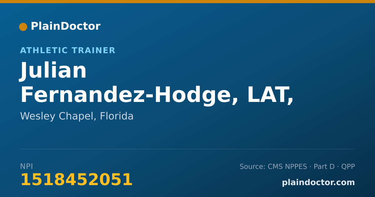 Shareable card for Julian Fernandez-Hodge, LAT, ATC - Athletic Trainer, Wesley Chapel, FL