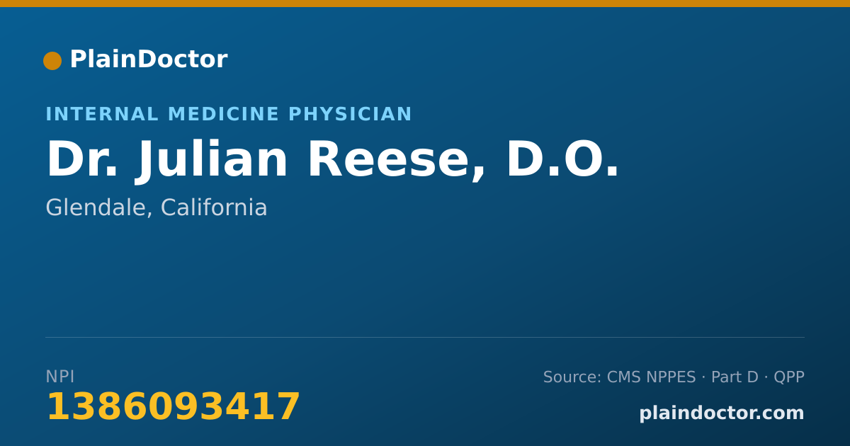 Shareable card for Julian Reese, D.O. - Internal Medicine Physician, Glendale, CA