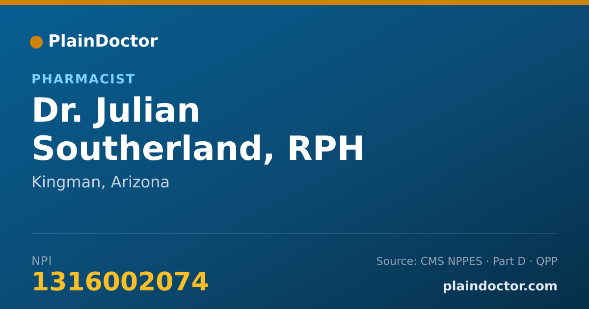 Shareable card for Julian Southerland, RPH - Pharmacist, Kingman, AZ