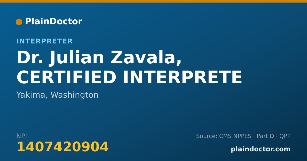 Shareable card for Julian Zavala, CERTIFIED INTERPRETE - Interpreter, Yakima, WA