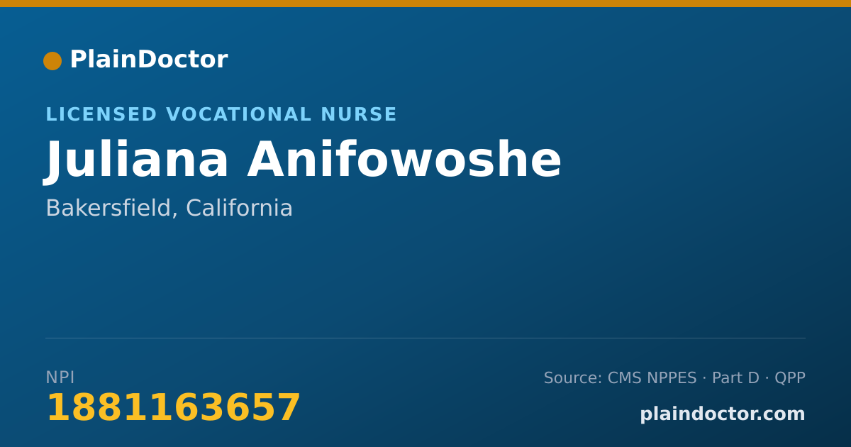 Shareable card for Juliana Anifowoshe - Licensed Vocational Nurse, Bakersfield, CA