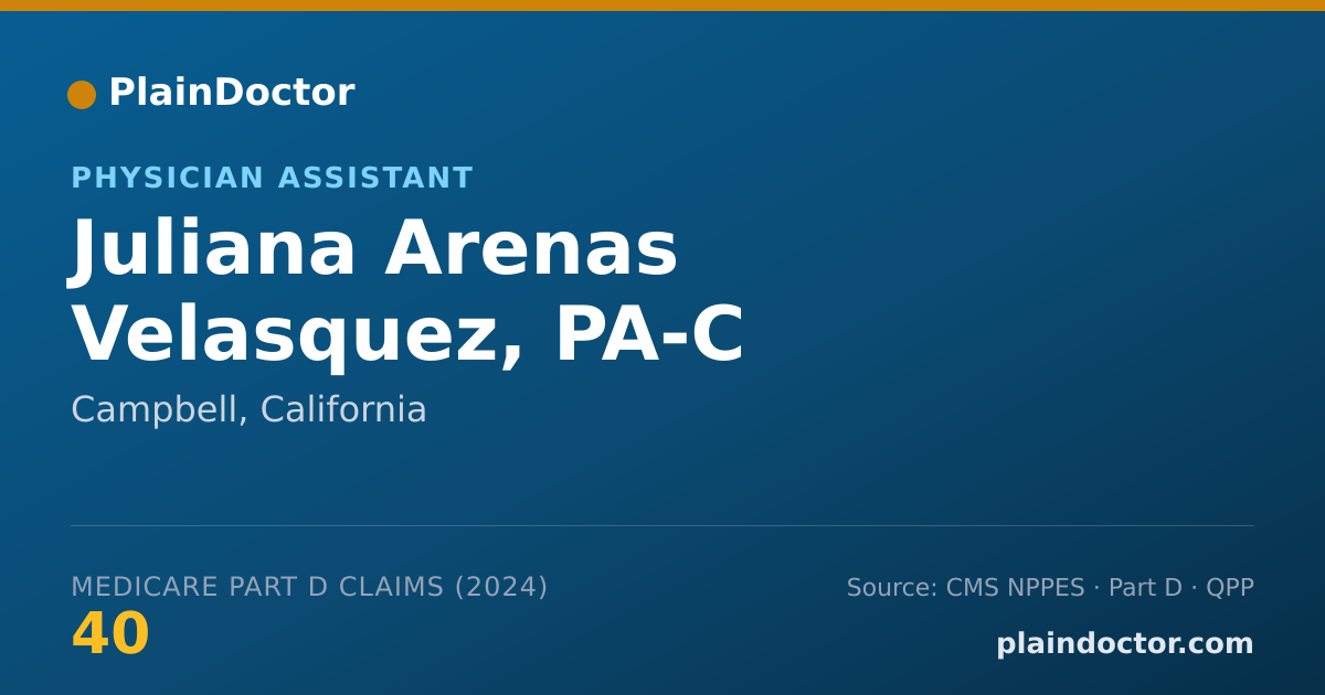 Shareable card for Juliana Arenas Velasquez, PA-C - Physician Assistant, Campbell, CA
