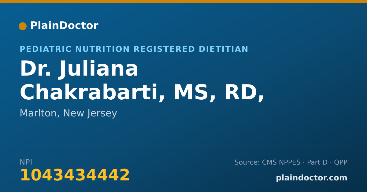 Shareable card for Juliana Chakrabarti, MS, RD, CSP, LDN - Pediatric Nutrition Registered Dietitian, Marlton, NJ