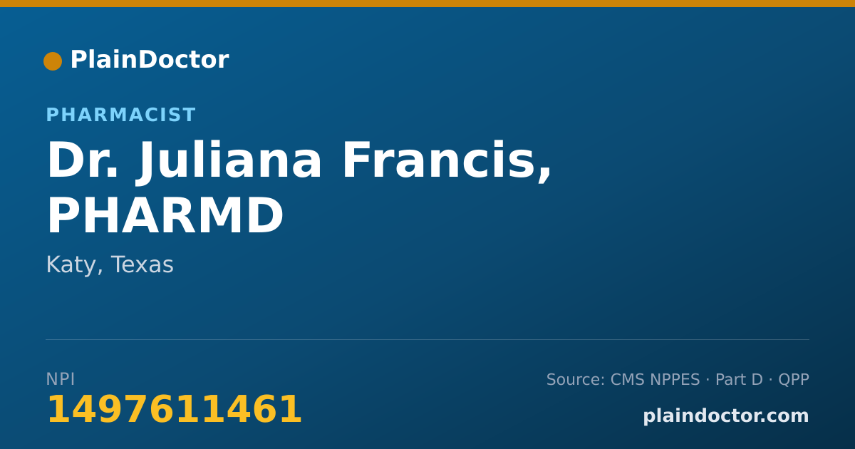 Shareable card for Juliana Francis, PHARMD - Pharmacist, Katy, TX