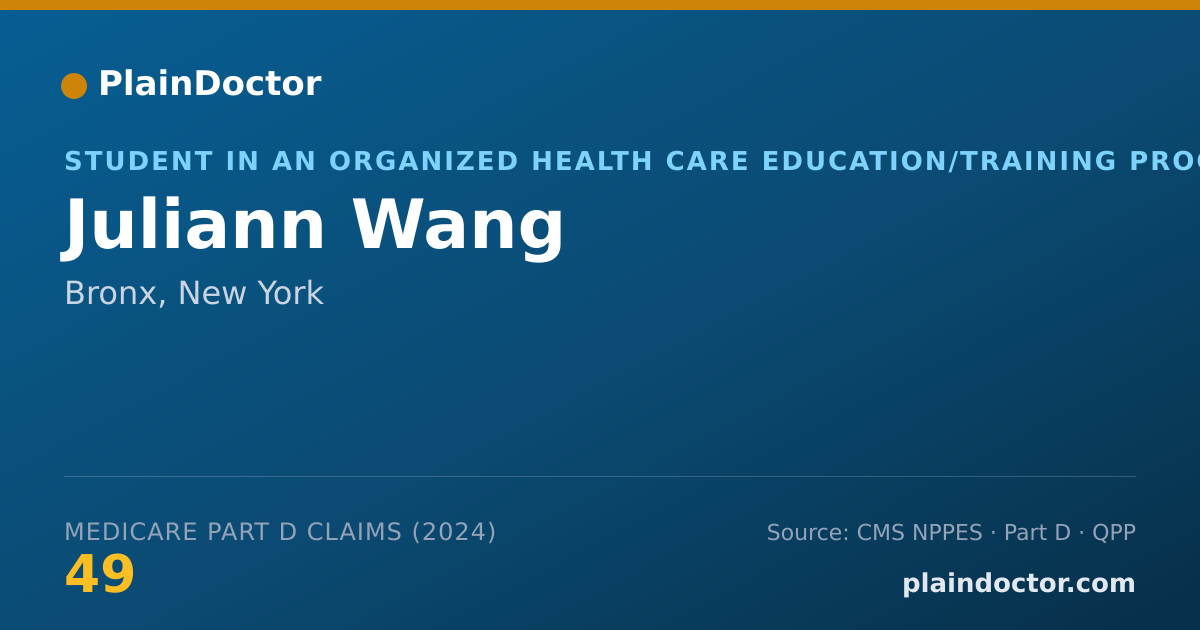 Shareable card for Juliann Wang - Student in an Organized Health Care Education/Training Program, Bronx, NY