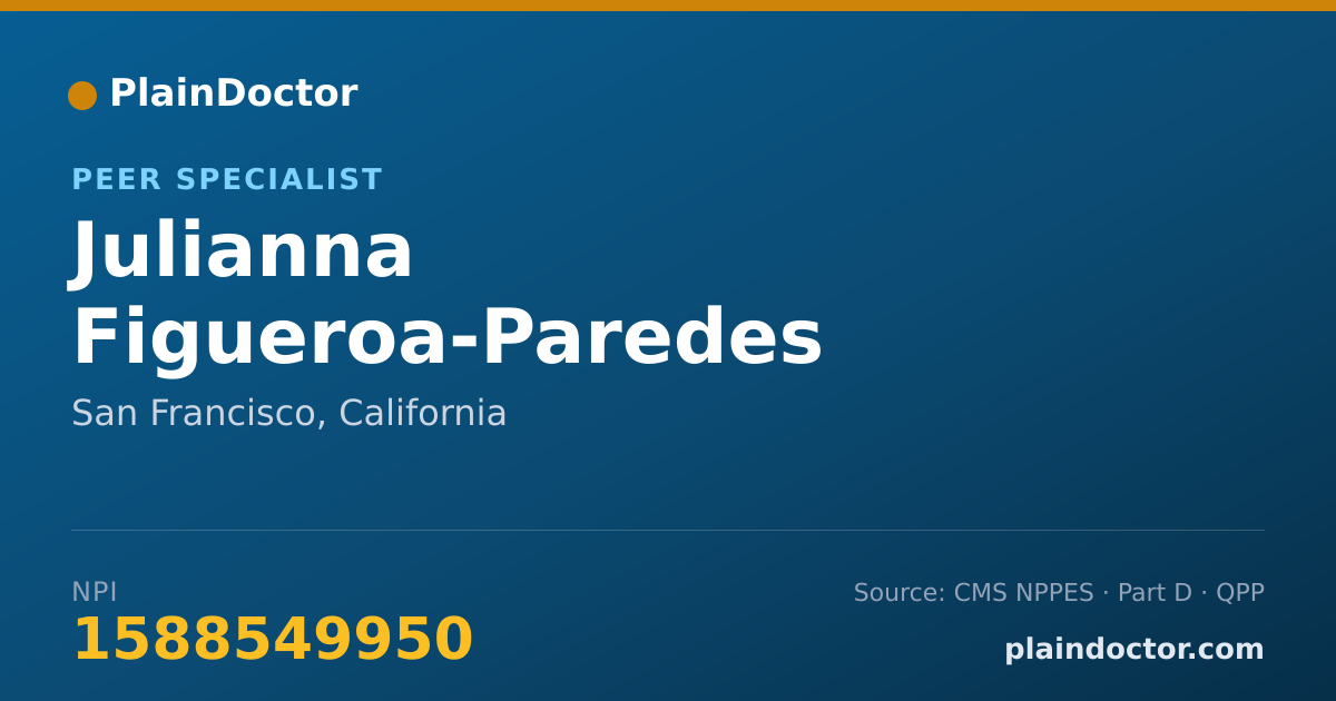 Shareable card for Julianna Figueroa-Paredes - Peer Specialist, San Francisco, CA