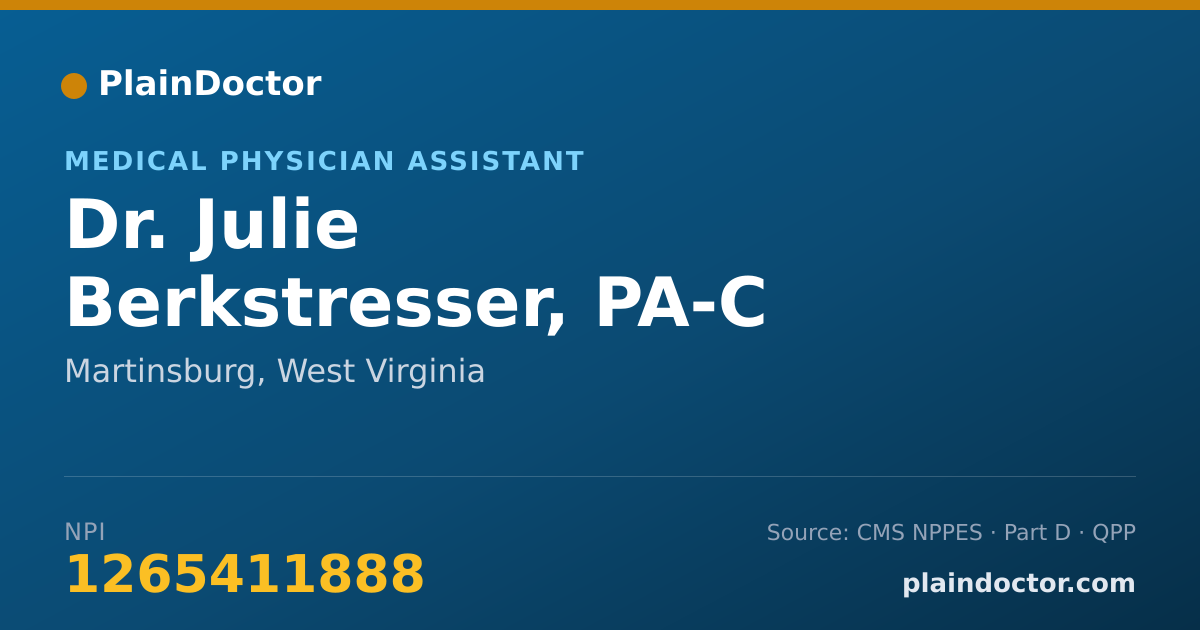 Shareable card for Julie Berkstresser, PA-C - Medical Physician Assistant, Martinsburg, WV