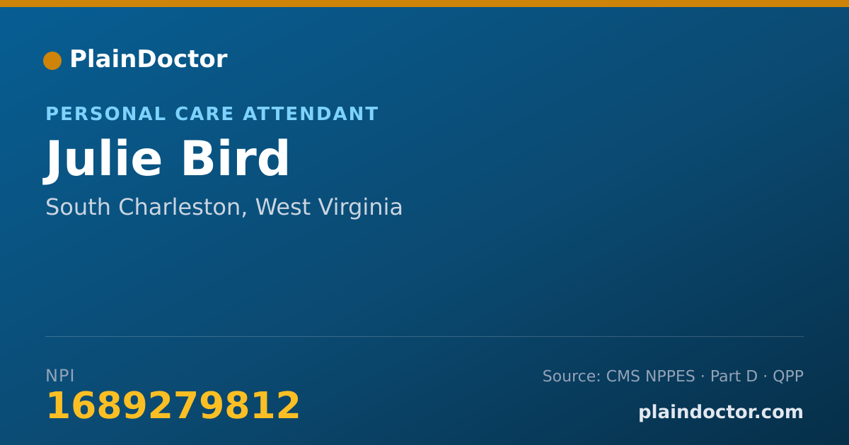 Shareable card for Julie Bird - Personal Care Attendant, South Charleston, WV