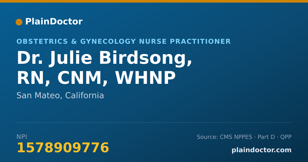 Shareable card for Julie Birdsong, RN, CNM, WHNP - Obstetrics & Gynecology Nurse Practitioner, San Mateo, CA