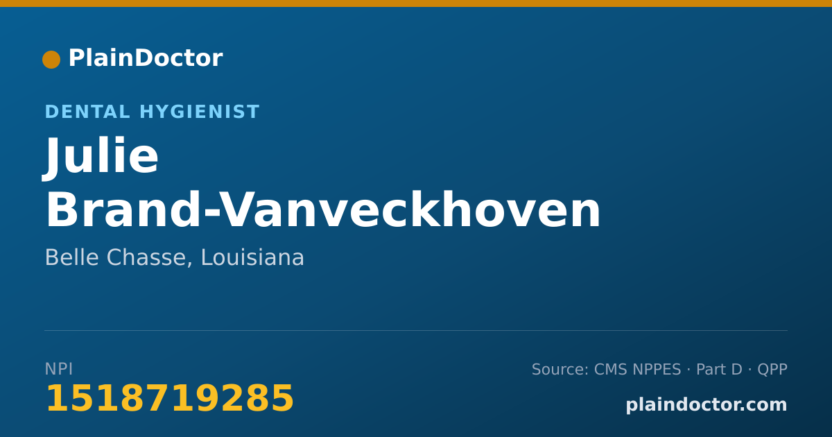 Shareable card for Julie Brand-Vanveckhoven - Dental Hygienist, Belle Chasse, LA