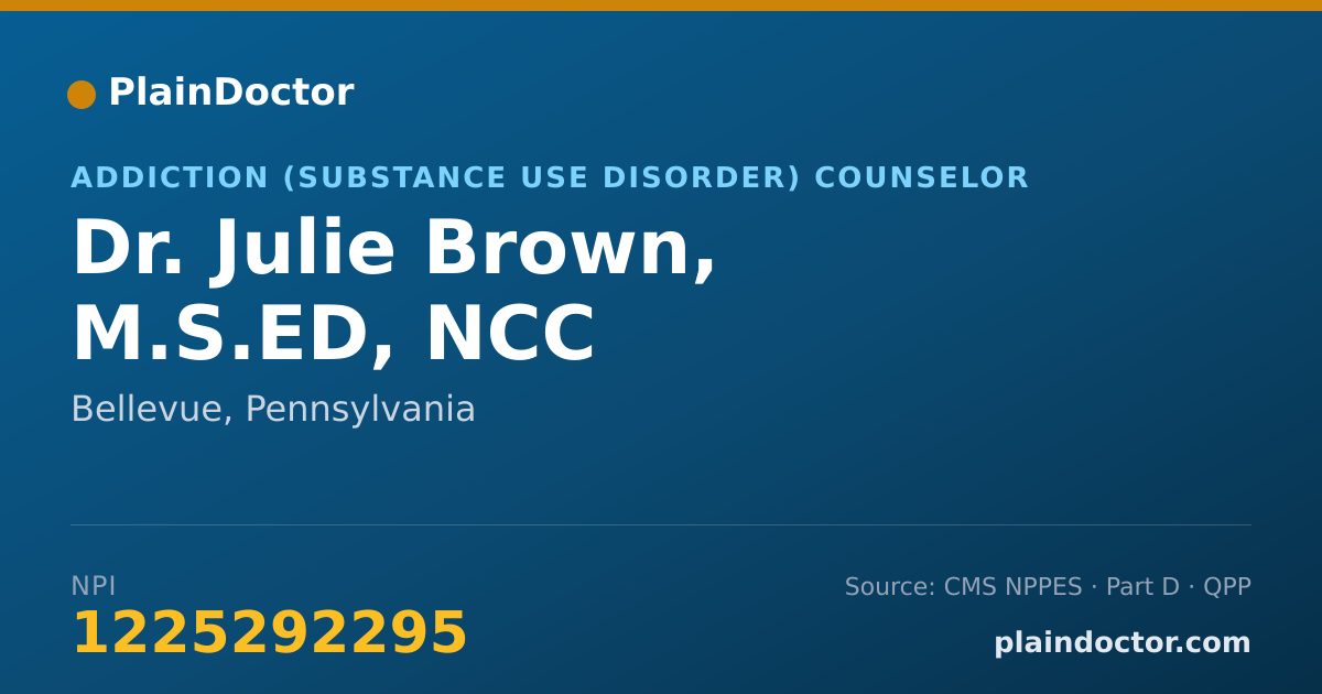 Shareable card for Julie Brown, M.S.ED, NCC - Addiction (Substance Use Disorder) Counselor, Bellevue, PA