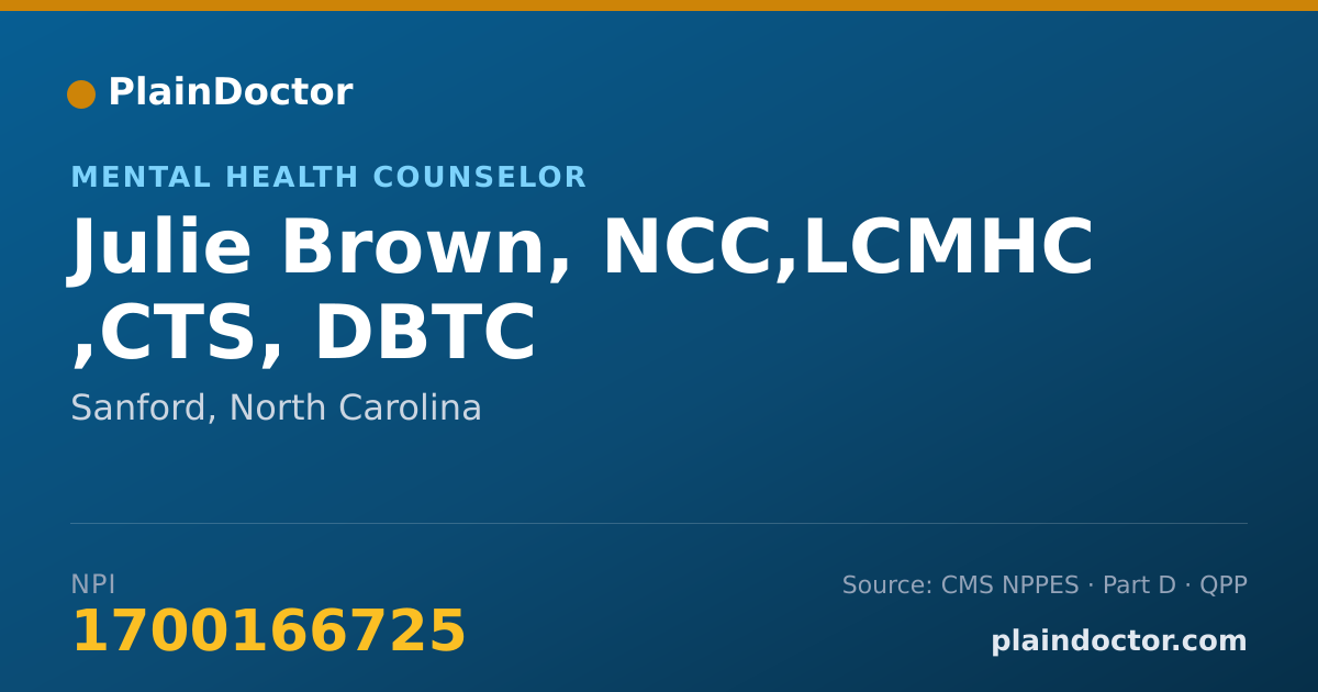 Shareable card for Julie Brown, NCC,LCMHC ,CTS, DBTC - Mental Health Counselor, Sanford, NC