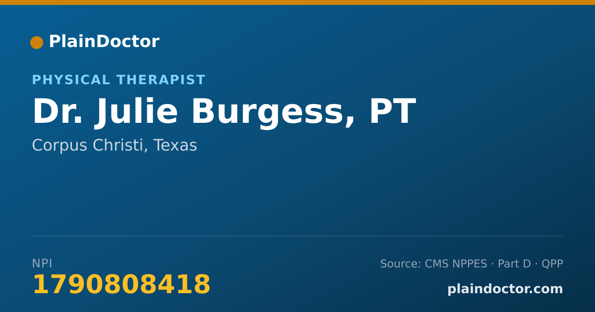 Shareable card for Julie Burgess, PT - Physical Therapist, Corpus Christi, TX