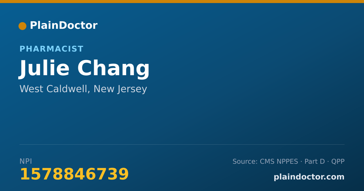 Shareable card for Julie Chang - Pharmacist, West Caldwell, NJ