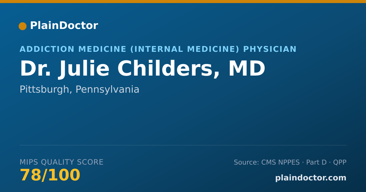 Shareable card for Julie Childers, MD - Addiction Medicine (Internal Medicine) Physician, Pittsburgh, PA