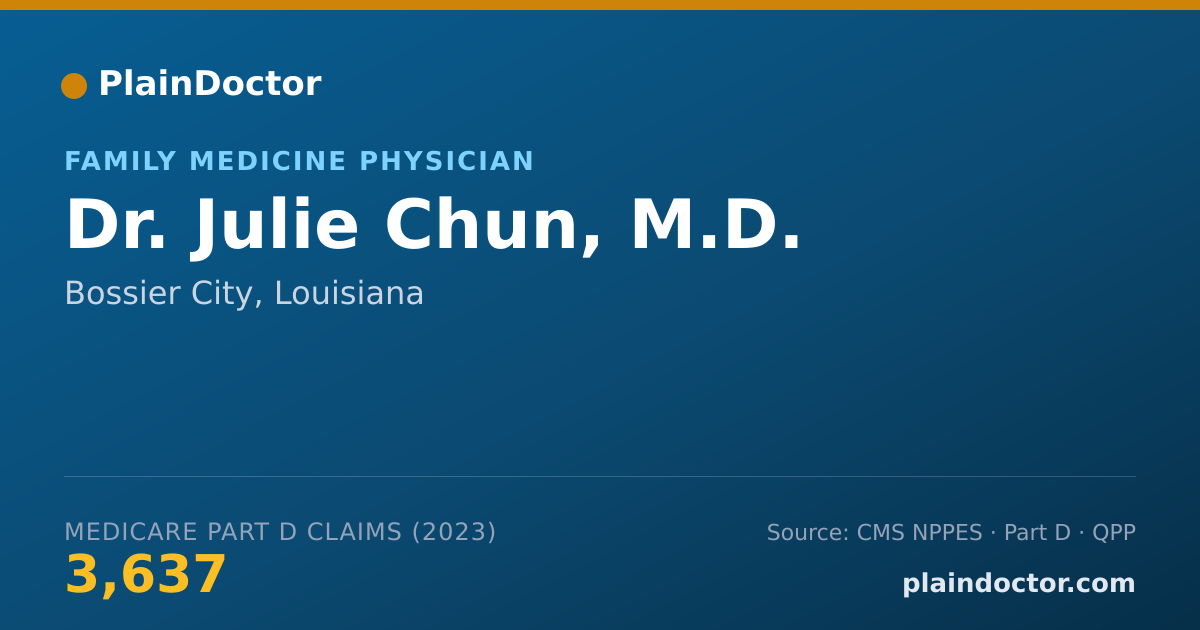 Shareable card for Julie Chun, M.D. - Family Medicine Physician, Bossier City, LA