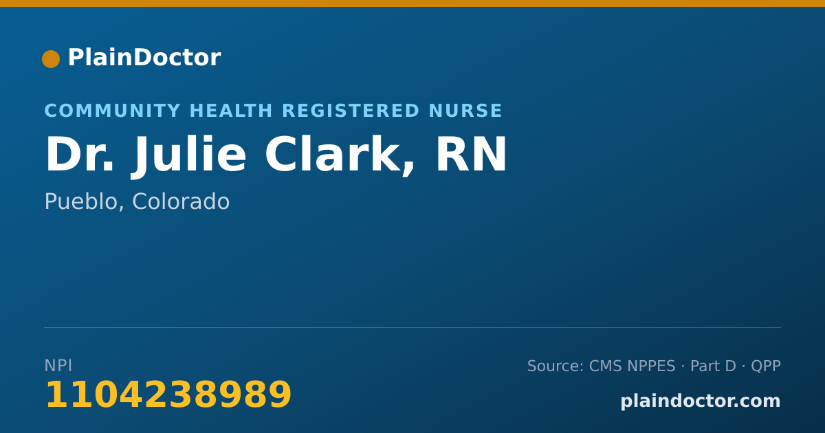 Shareable card for Julie Clark, RN - Community Health Registered Nurse, Pueblo, CO