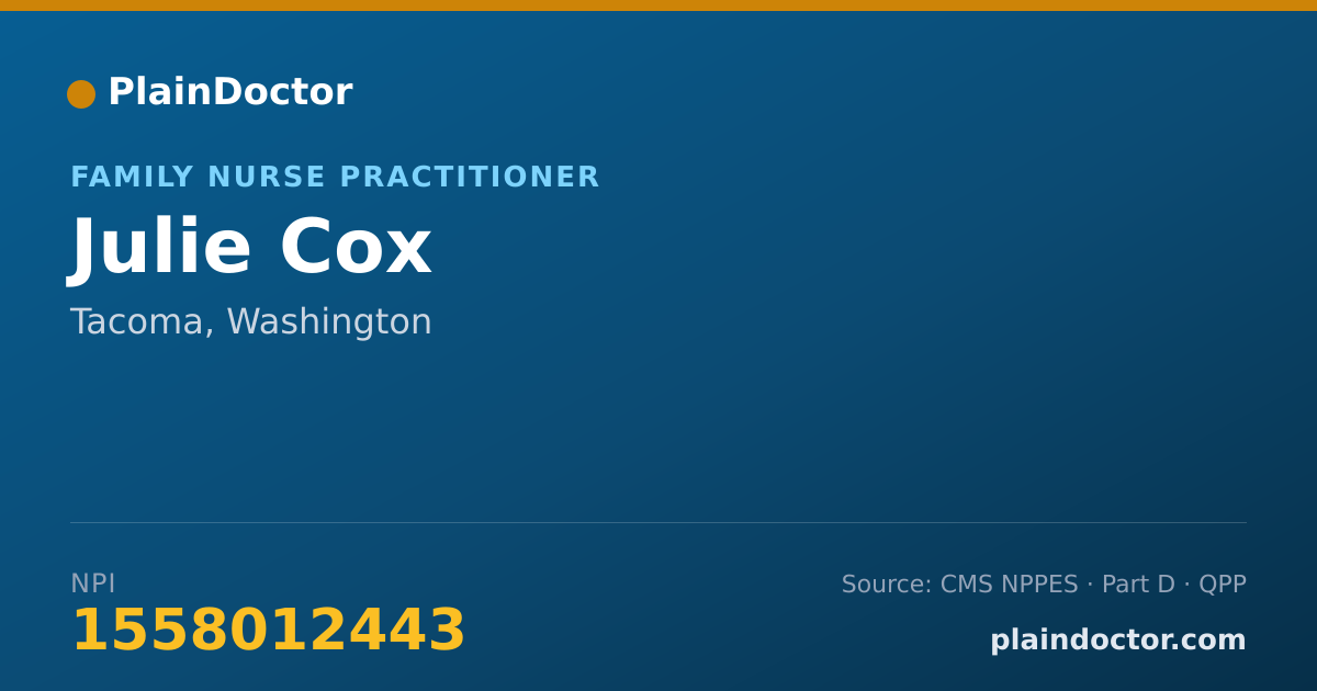 Shareable card for Julie Cox - Family Nurse Practitioner, Tacoma, WA