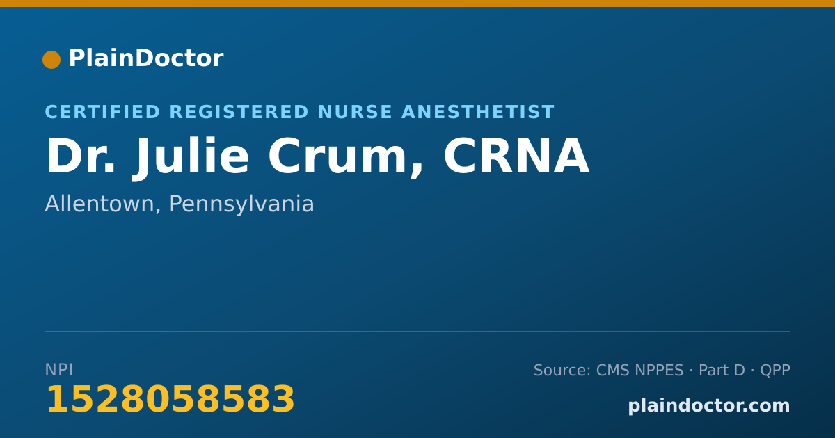 Shareable card for Julie Crum, CRNA - Certified Registered Nurse Anesthetist, Allentown, PA