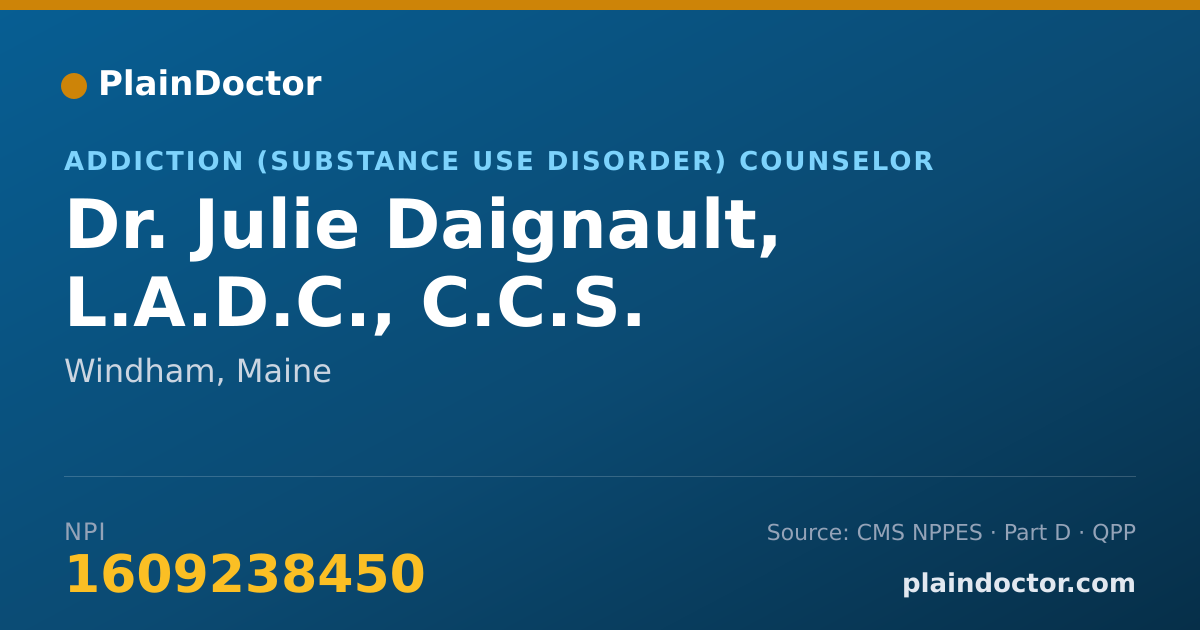 Shareable card for Julie Daignault, L.A.D.C., C.C.S. - Addiction (Substance Use Disorder) Counselor, Windham, ME