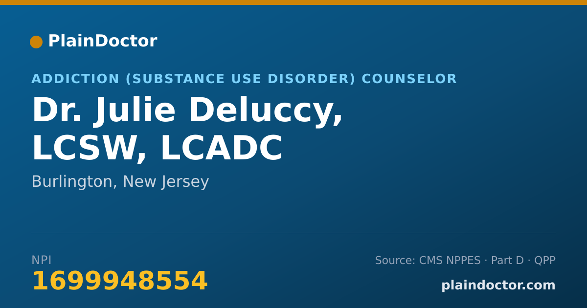Shareable card for Julie Deluccy, LCSW, LCADC - Addiction (Substance Use Disorder) Counselor, Burlington, NJ