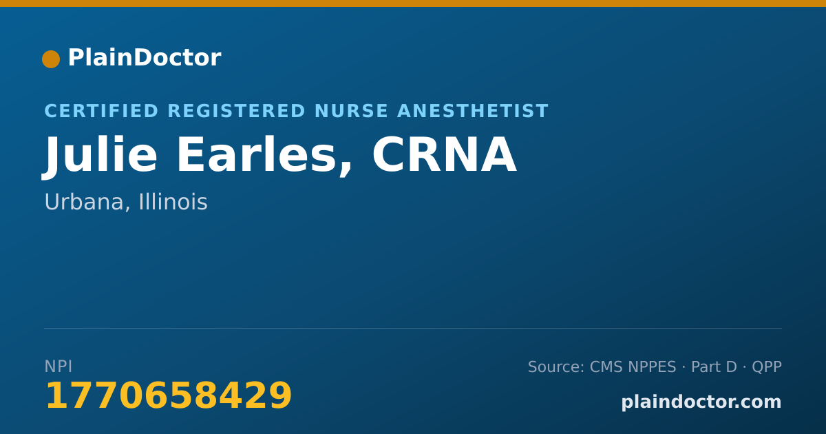 Shareable card for Julie Earles, CRNA - Certified Registered Nurse Anesthetist, Urbana, IL