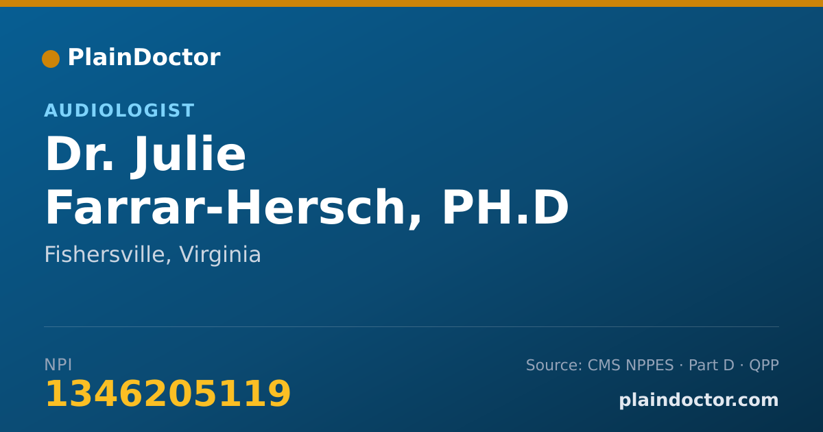 Shareable card for Julie Farrar-Hersch, PH.D - Audiologist, Fishersville, VA