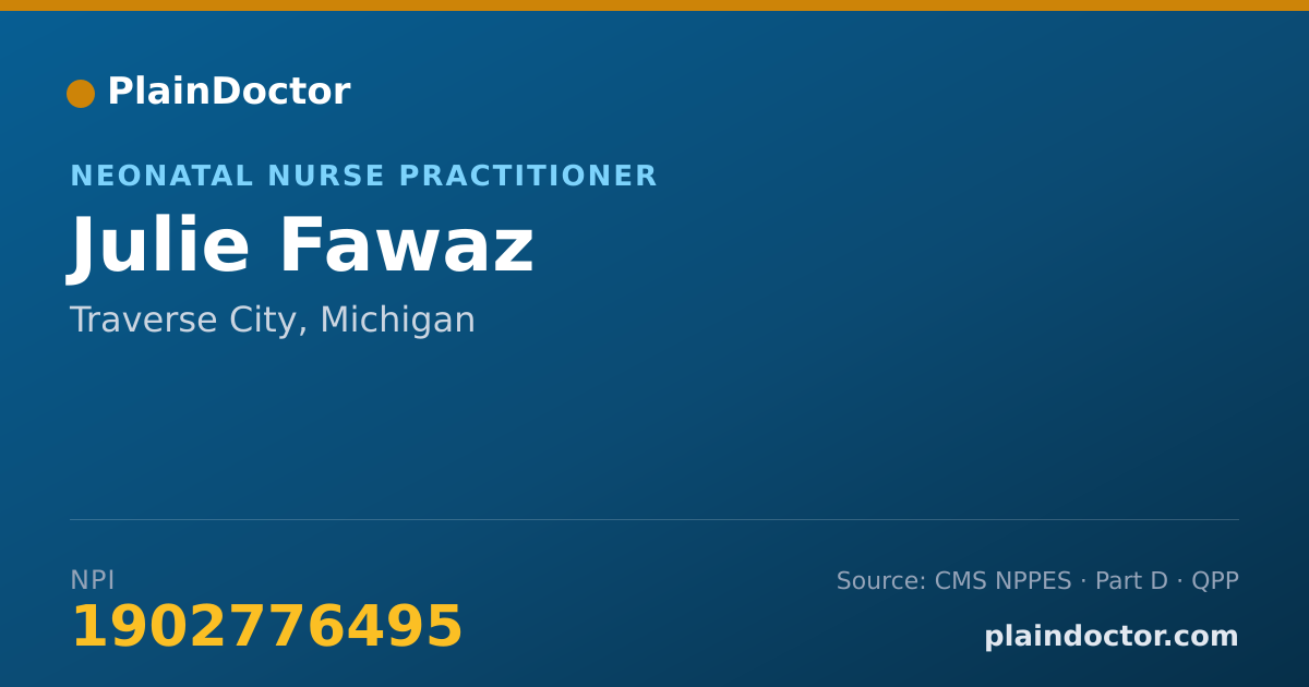 Shareable card for Julie Fawaz - Neonatal Nurse Practitioner, Traverse City, MI