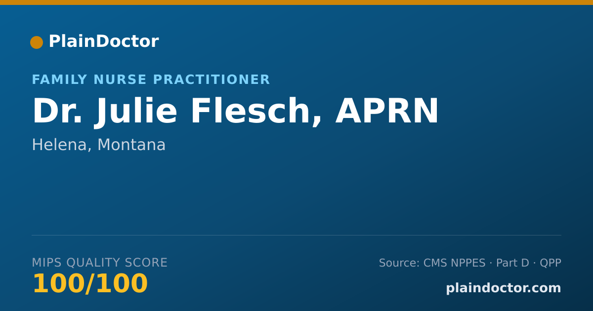 Shareable card for Julie Flesch, APRN - Family Nurse Practitioner, Helena, MT