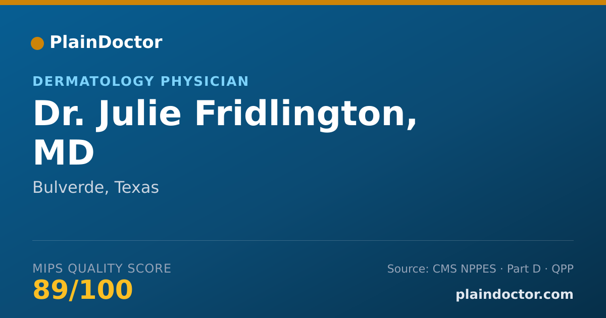 Shareable card for Julie Fridlington, MD - Dermatology Physician, Bulverde, TX