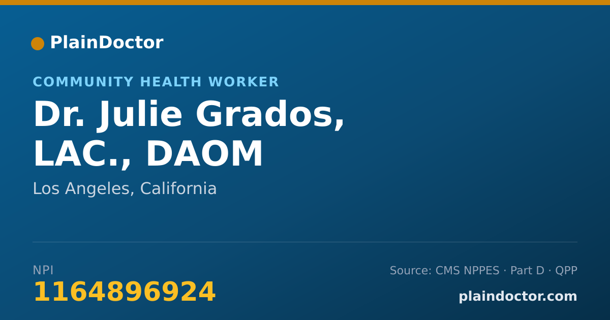 Shareable card for Julie Grados, LAC., DAOM - Community Health Worker, Los Angeles, CA