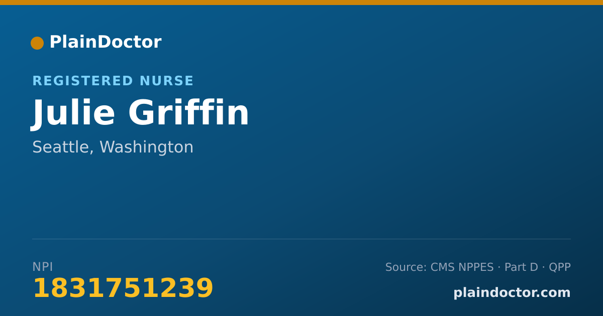 Shareable card for Julie Griffin - Registered Nurse, Seattle, WA