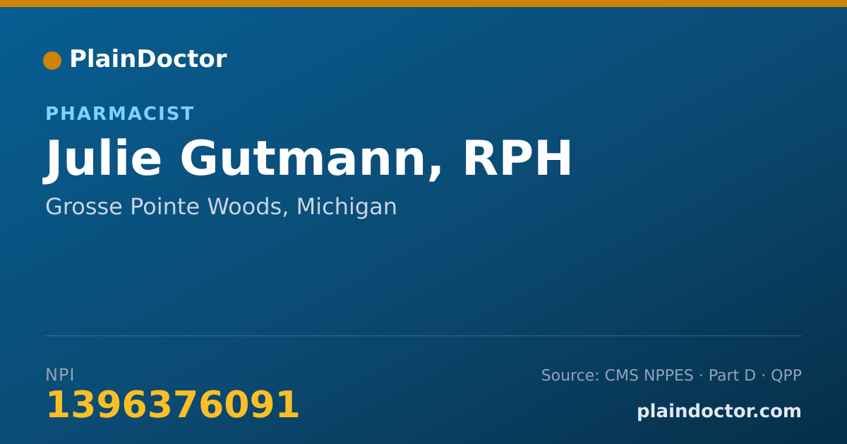 Shareable card for Julie Gutmann, RPH - Pharmacist, Grosse Pointe Woods, MI