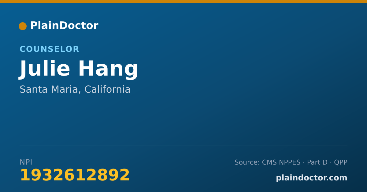 Shareable card for Julie Hang - Counselor, Santa Maria, CA